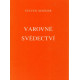 Varovné svědectví - Steven Scheier