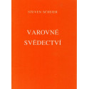 Varovné svědectví - Steven Scheier