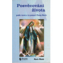 Posvěcování života - Marie Mladá