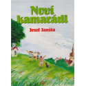 Noví kamarádi - Josef Janšta