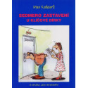 Sedmero zastavení u klíčové dírky - Max Kašparů (2001)