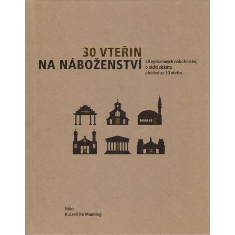 30 vteřin na náboženství - Russell Re Manning (ed.)