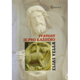 Svatost je pro každého - Elias Vella