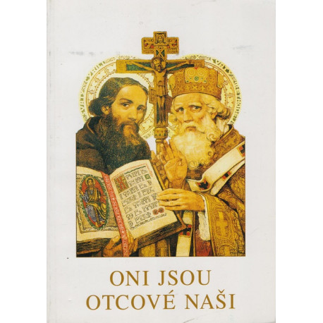 Oni jsou otcové naši - Petr Dolák