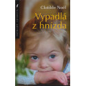 Vypadlá z hnízda  - Clotilde Noël