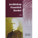 Arcibiskup František Kordač - Pvel Marek, Marek Šmíd