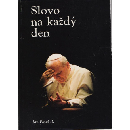 Slovo na každý den - Jan Pavel II. (1993)