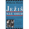 Ježiš náš osud - Wilhelm Busch