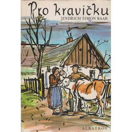 Pro kravičku - Jindřich Šimon Baar (1975)