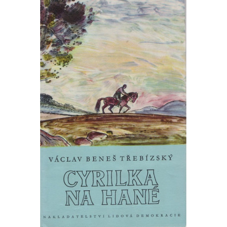 Cyrilka na Hané - Václav Beneš Třebízský