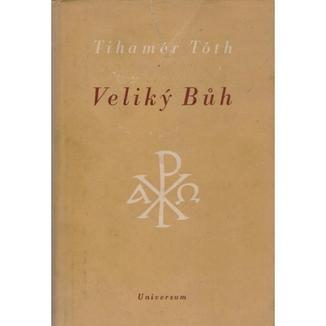 Veliký Bůh - Tihamér Tóth (1948)