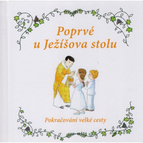 Poprvé u Ježíšova stolu - Sophie de Mullenheim