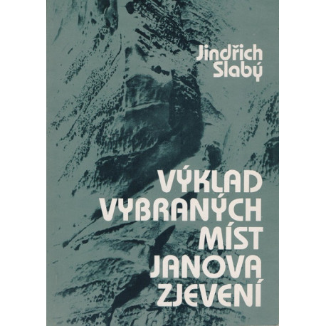 Výklad vybraných míst Janova Zjevení - Jindřich Slabý