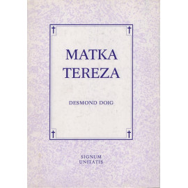 Matka Tereza - Desmond Doig