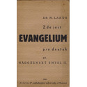 Zde jest evangelium pro dnešek IV. - Náboženský smysl II. - Dr. M. Laros