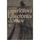 Liljecronův domov - Selma Lagerlöfová