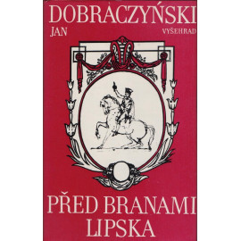 Před branami Lipska - Jan Dobraczyński