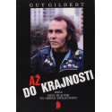 Až do krajnosti - Guy Gilbert