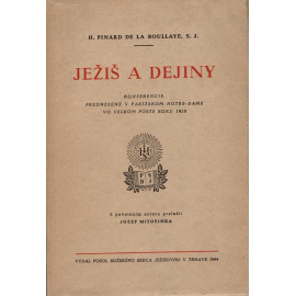 Ježiš a dejiny - H. Pinard de la Boullaye, S.J.
