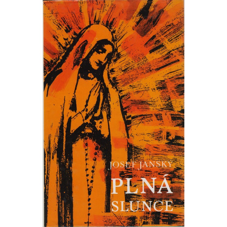 Plná slunce - Josef Jánský