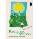 Raduji se s tebou - Theresia - Benedicta Uhlová