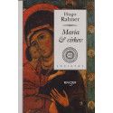 Maria a církev - Hugo Rahner