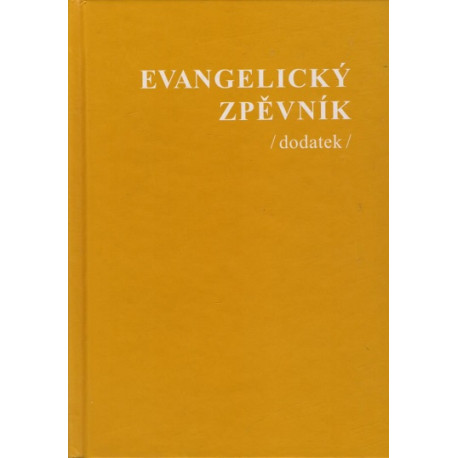 Evangelický zpěvník /dodatek/ (2000)