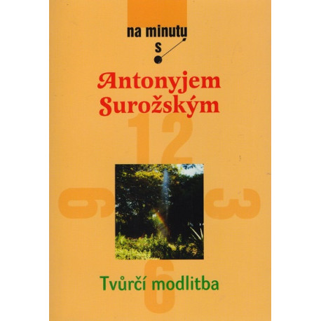 Tvůrčí modlitba - Antonyj Surožskij