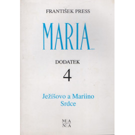 Maria... dodatek 4 - František Press