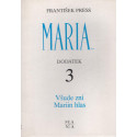 Maria... dodatek 3 - František Press