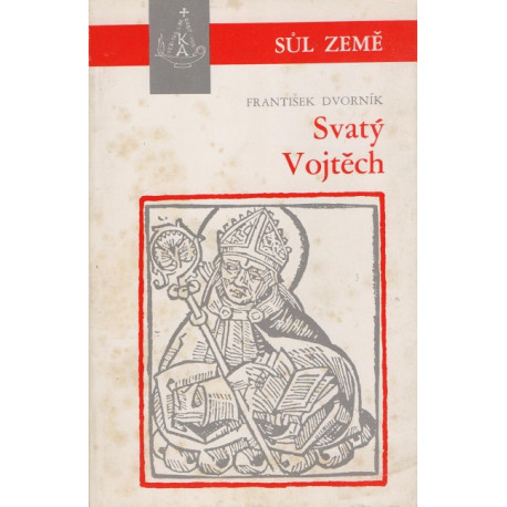 Svatý Vojtěch - František Dvorník (1983)