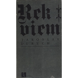 Rekviem - Jaroslav Durych