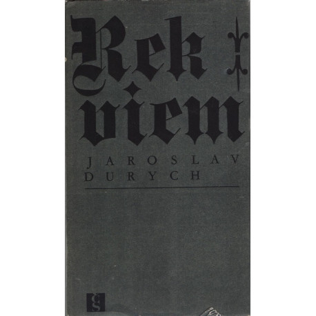 Rekviem - Jaroslav Durych