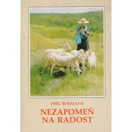 Nezapomeň na radost - Phil Bosmans (1992)