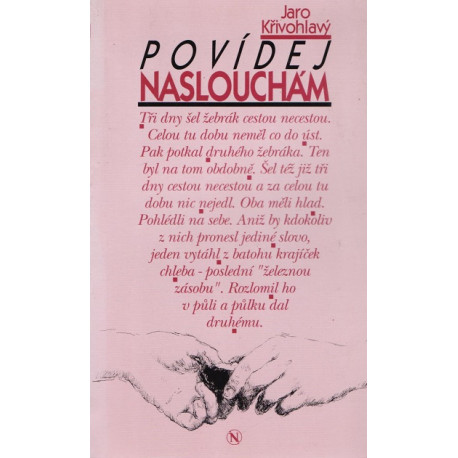 Povídej - naslouchám - Jaro Křivohlavý