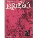 Křižáci II. díl - Zofia Kossaková