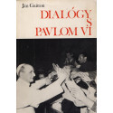 Dialógy s Pavlom VI. - Ján Guitton