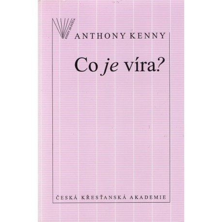 Co je víra? Anthony Kenny