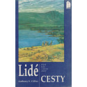 Lidé cesty - Anthony E. Gilles