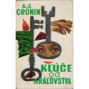 Klúče od kráľovstva . J. A. Cronin