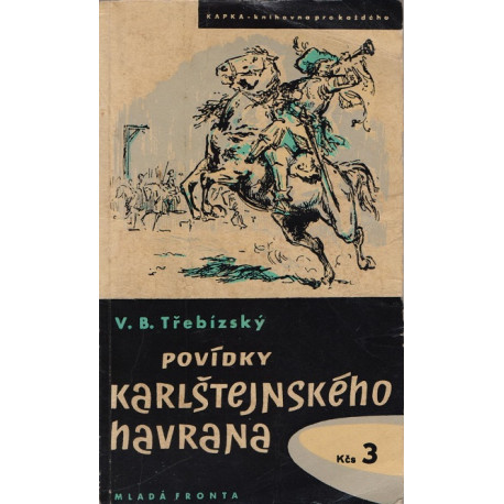 Povídky karlštejnského havrana - Václav Beneš Třebízský (brož.)