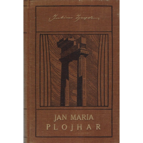 Jan Maria Plojhar - Julius Zeyer (1927)