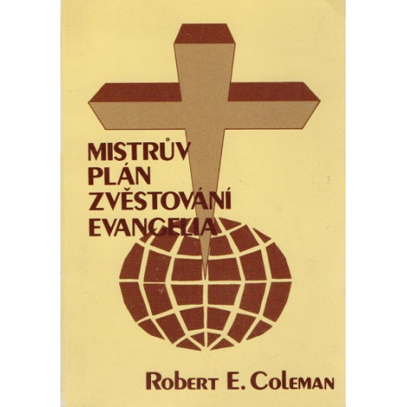 Mistrův plán na zvěstování evangelia - Robert E. Coleman