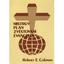 Mistrův plán na zvěstování evangelia - Robert E. Coleman