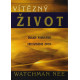 Vítězný život - Watchman Nee