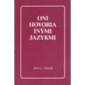 Oni hovoria inými jazykmi - John L. Sherrill