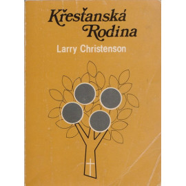 Křesťanská rodina - Larry Christenson