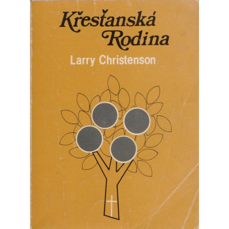 Křesťanská rodina - Larry Christenson