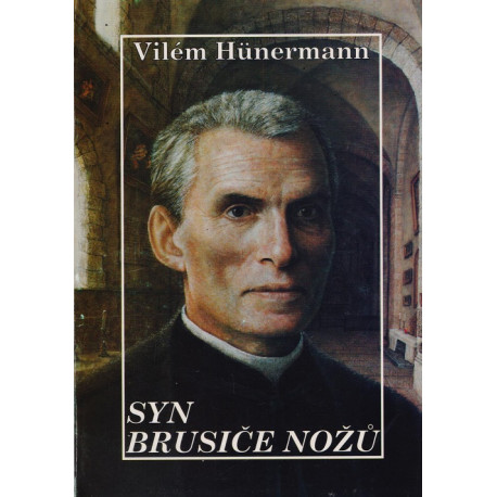 Syn brusiče nožů - Vilém Hünermann (1984)