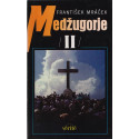 Medžugorje II - František Mráček